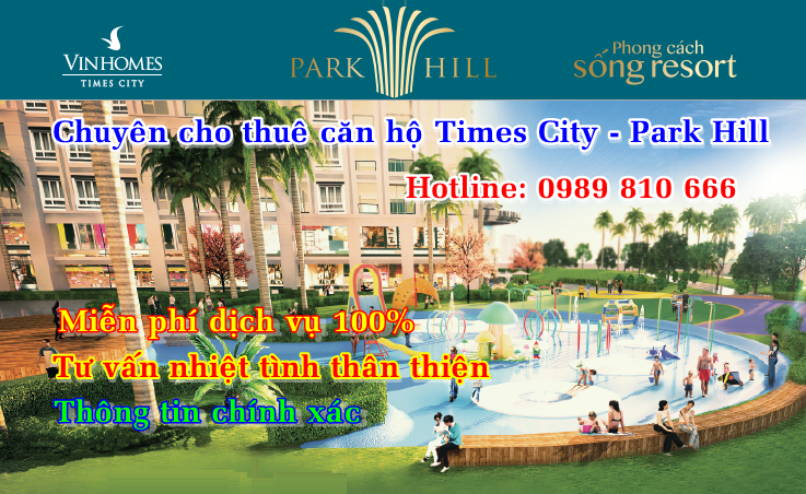 Cho thuê căn hộ Times City Park Hill từ 1 đến 4PN giá chỉ từ 6,5tr/tháng 0923862888 - 091.196.1989 594511